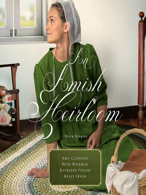 Title details for An Amish Heirloom by Amy Clipston - Available